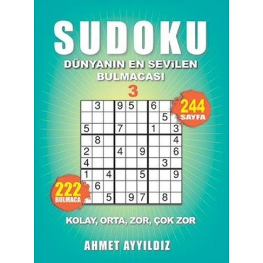 Sudoku Dünyanın En Sevilen Bulmacası 3 Sudoku Dünyanın En Sevilen Bulmacası 3