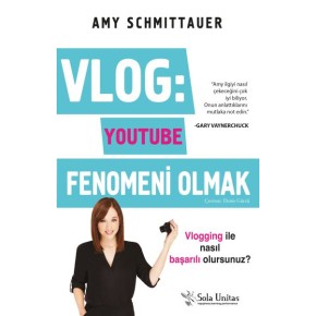 Vlog : Youtube Fenomeni Olmak