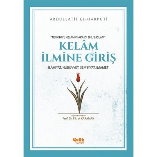 Kelam İlmine Giriş Kelam İlmine Giriş