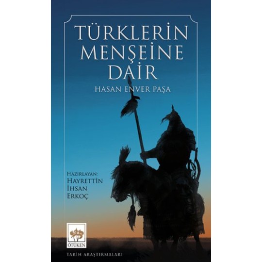 Türklerin Menşeine Dair Türklerin Menşeine Dair