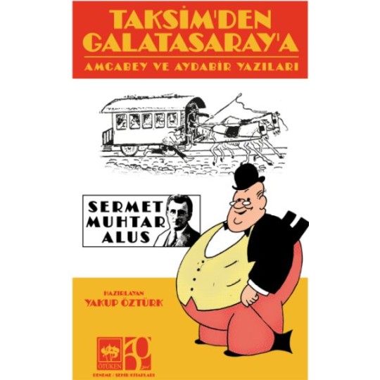 Taksim'den Galatasaray'a Taksim'den Galatasaray'a
