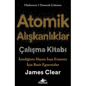 Atomik Alışkanlıklar Çalışma Kitabı