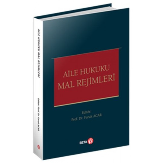Aile Hukuku Mal Rejimleri Aile Hukuku Mal Rejimleri