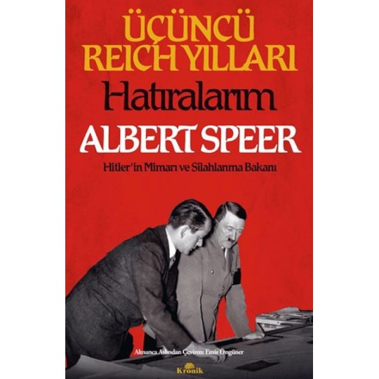 Üçüncü Reich Yılları: Hatıralarım Üçüncü Reich Yılları: Hatıralarım