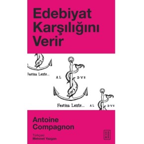 Edebiyat Karşılığını Verir