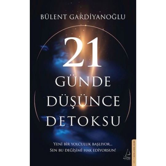 21 Günde Düşünce Detoksu 21 Günde Düşünce Detoksu