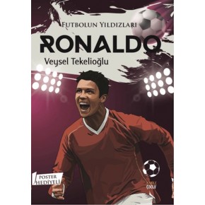 Futbolun Yıldızları Ronaldo (Poster Hediyeli)