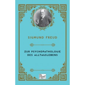 Zur Psychopathologie Des Alltagslebens (Almanca)