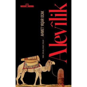 Alevilik: Tarih, Toplum, Siyaset, Teoloji