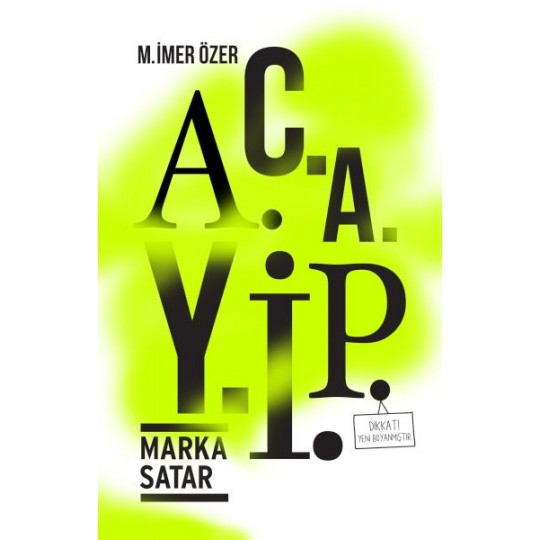 Acayip Acayip