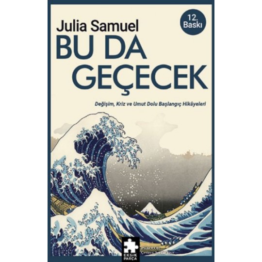 Bu Da Geçecek Bu Da Geçecek