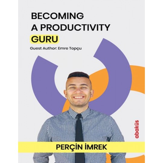 Becomıng A Productıvıty Guru Becomıng A Productıvıty Guru