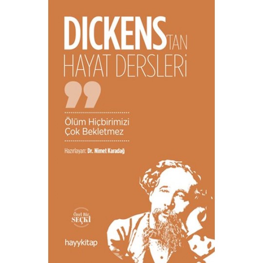 Dickens’tan Hayat Dersleri Dickens’tan Hayat Dersleri