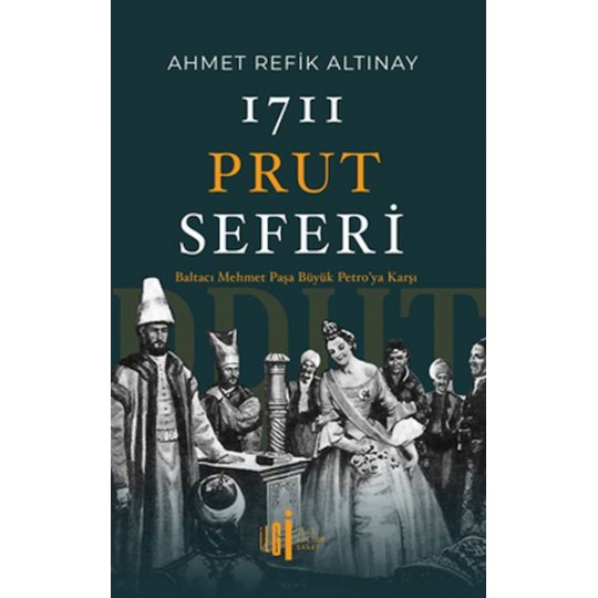 1711 Prut Seferi 1711 Prut Seferi