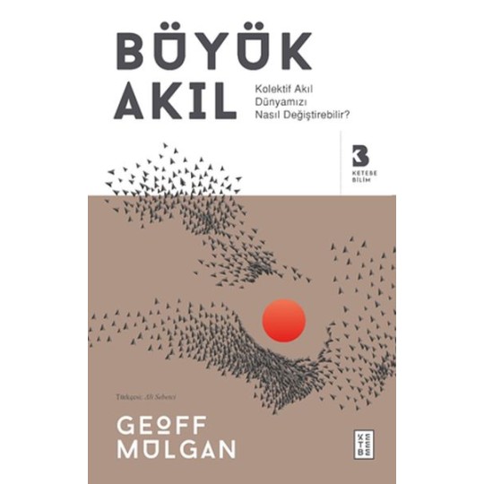 Büyük Akıl Büyük Akıl
