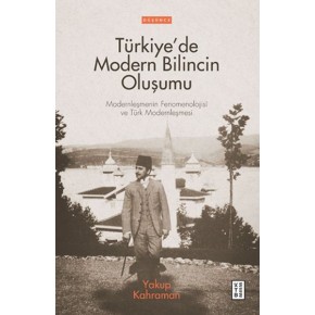 Türkiye’de Modern Bilincin Oluşumu
