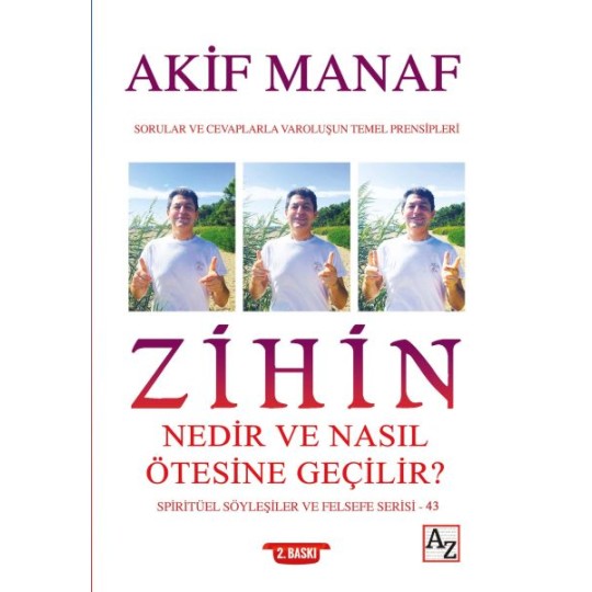 Zihin Nedir ve Nasıl Ötesine Geçilir? - Spiritüel Söyleşiler ve Felsefe Serisi 43 Zihin Nedir ve Nasıl Ötesine Geçilir? - Spiritüel Söyleşiler ve Felsefe Serisi 43