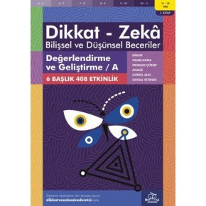 Değerlendirme ve Geliştirme - A (11-12 Yaş) - Dikkat Zeka