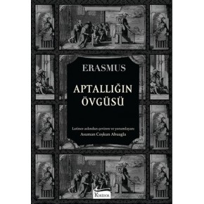 Aptallığın Övgüsü (Bez Ciltli)