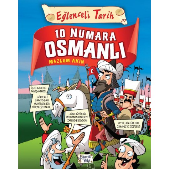 10 Numara Osmanlı - Eğlenceli Tarih 10 Numara Osmanlı - Eğlenceli Tarih