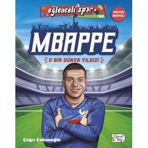 Mbappe - O Bir Dünya Yıldızı