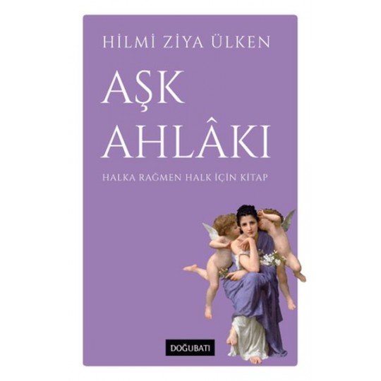 Aşk Ahlakı Aşk Ahlakı
