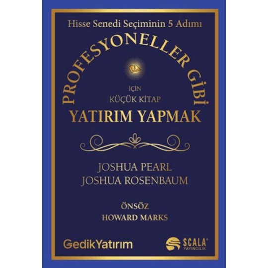 Profesyoneller Gibi Yatırım Yapmak İçin Küçük Kitap Profesyoneller Gibi Yatırım Yapmak İçin Küçük Kitap