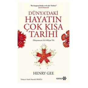 Dünya’daki Hayatın Çok Kısa Tarihi