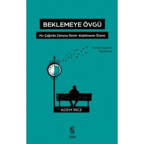 Beklemeye Övgü