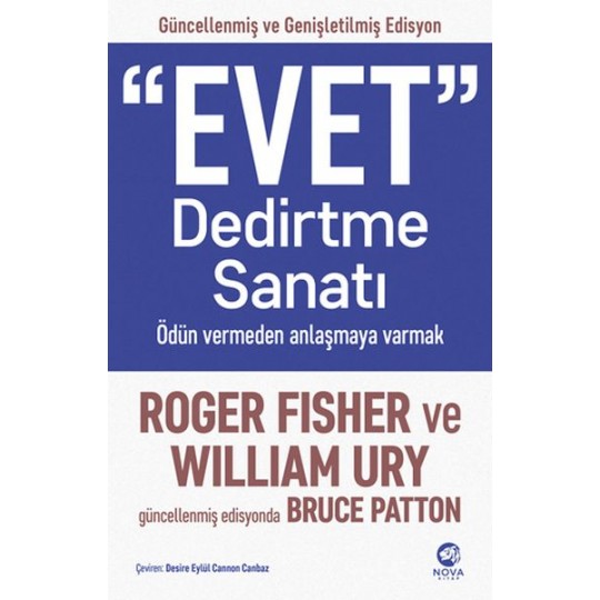 “Evet” Dedirtme Sanatı: Ödün vermeden anlaşmaya varmak “Evet” Dedirtme Sanatı: Ödün vermeden anlaşmaya varmak