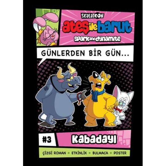 Ateş İle Barut Günlerden Bir Gün 3 - Kabadayı Ateş İle Barut Günlerden Bir Gün 3 - Kabadayı