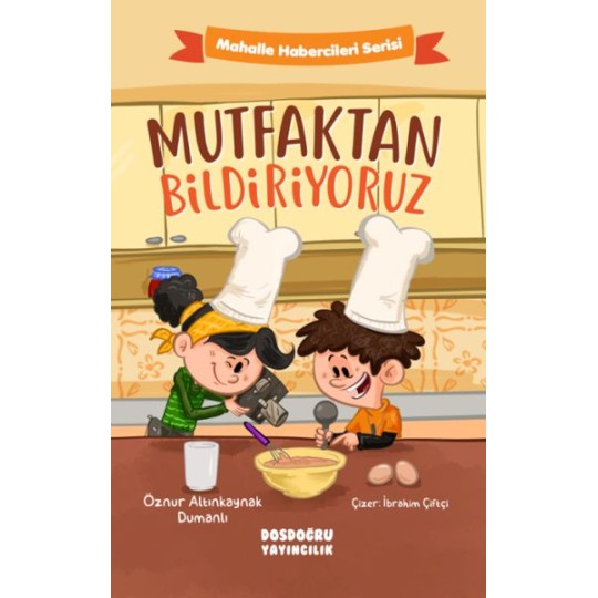 Mutfaktan Bildiriyoruz