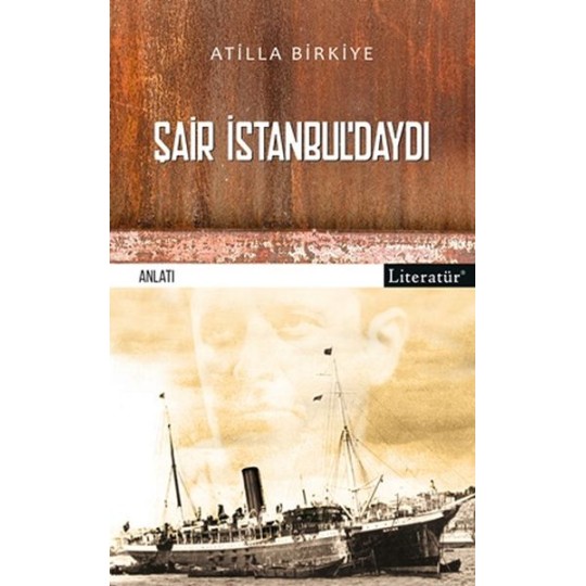 Şair İstanbul’daydı! Şair İstanbul’daydı!