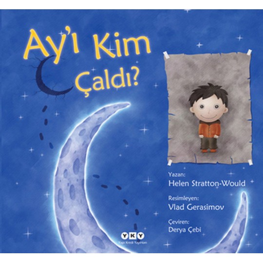 Ay'ı Kim Çaldı? Ay'ı Kim Çaldı?
