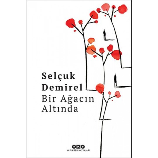 Bir Ağacın Altında Bir Ağacın Altında