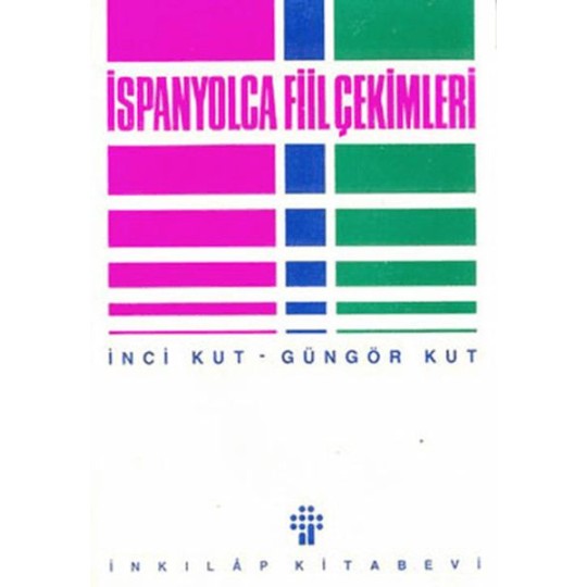 İspanyolca Fiil Çekimleri
