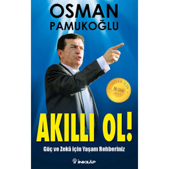 Akıllı Ol Güç ve Zeka İçin Yaşam Rehberiniz Akıllı Ol Güç ve Zeka İçin Yaşam Rehberiniz