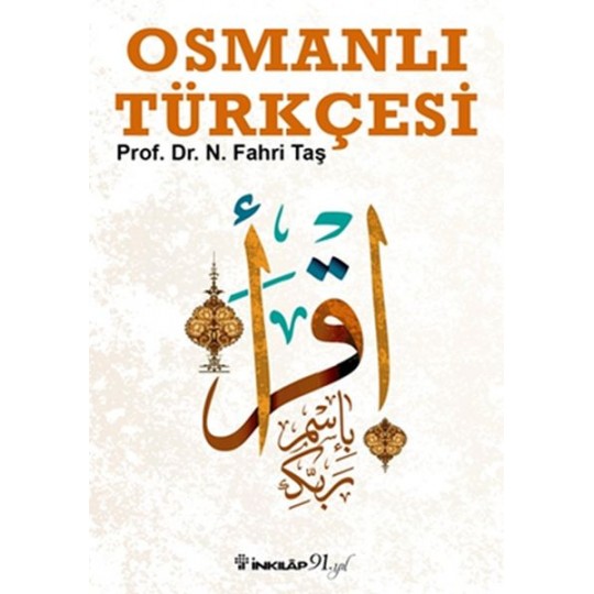 Osmanlı Türkçesi Osmanlı Türkçesi