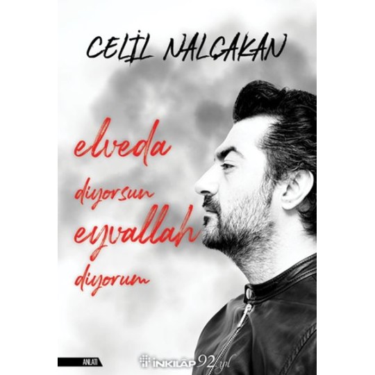 Elveda Diyorsun Eyvallah Diyorum Elveda Diyorsun Eyvallah Diyorum