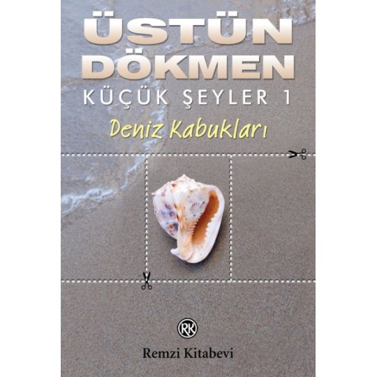 Küçük Şeyler 1 - Deniz Kabukları Küçük Şeyler 1 - Deniz Kabukları