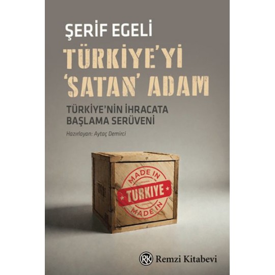Türkiye'yi 'Satan' Adam