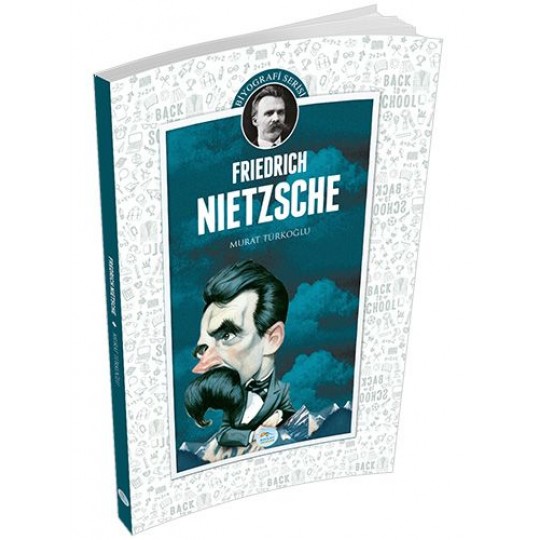 Biyografi Serisi - Friedrich Nietzsche Biyografi Serisi - Friedrich Nietzsche
