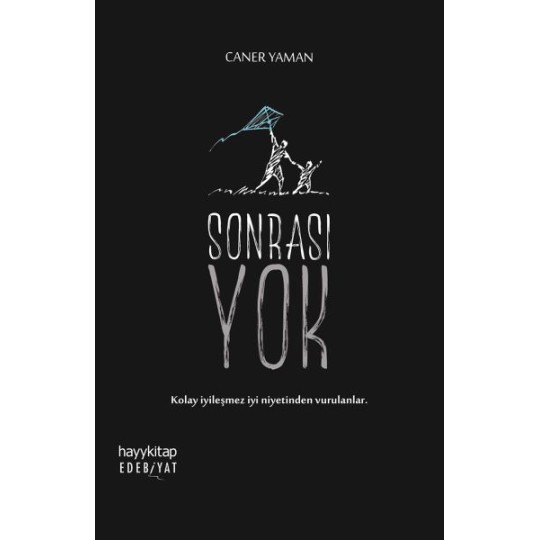 Sonrası Yok Sonrası Yok
