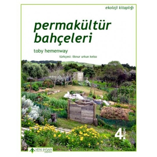 Permakültür Bahçeleri Permakültür Bahçeleri