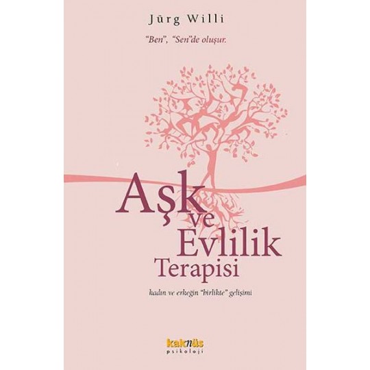 Aşk ve Evlilik Terapisi Kadın ve Erkeğin Birlikte Gelişimi Aşk ve Evlilik Terapisi Kadın ve Erkeğin Birlikte Gelişimi