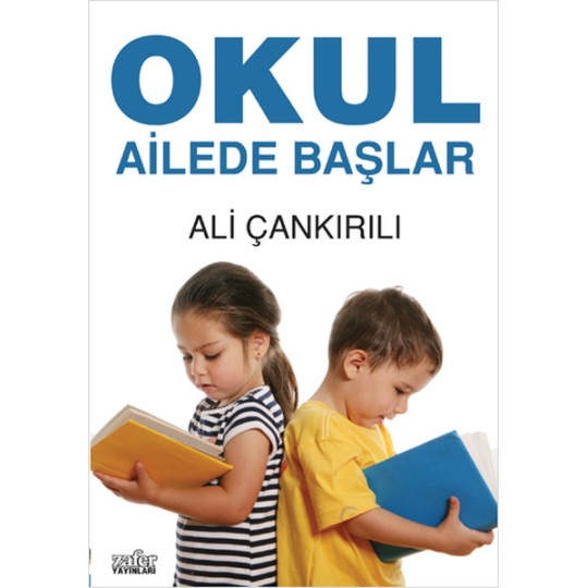 Okul Ailede Başlar Okul Ailede Başlar
