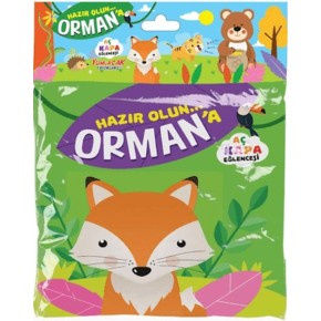 Hazır Olun Orman’a