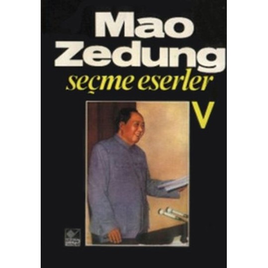 Seçme Eserler Cilt 5 Seçme Eserler Cilt 5