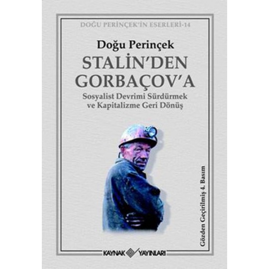 Stalin’den Gorbaçov’a Stalin’den Gorbaçov’a