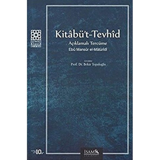 Kitabü't-Tevhid Açıklamalı Tercüme Kitabü't-Tevhid Açıklamalı Tercüme